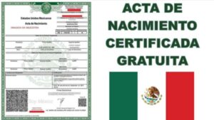 Acta de Nacimiento Gratis